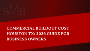commercial buildout cost Houston TX