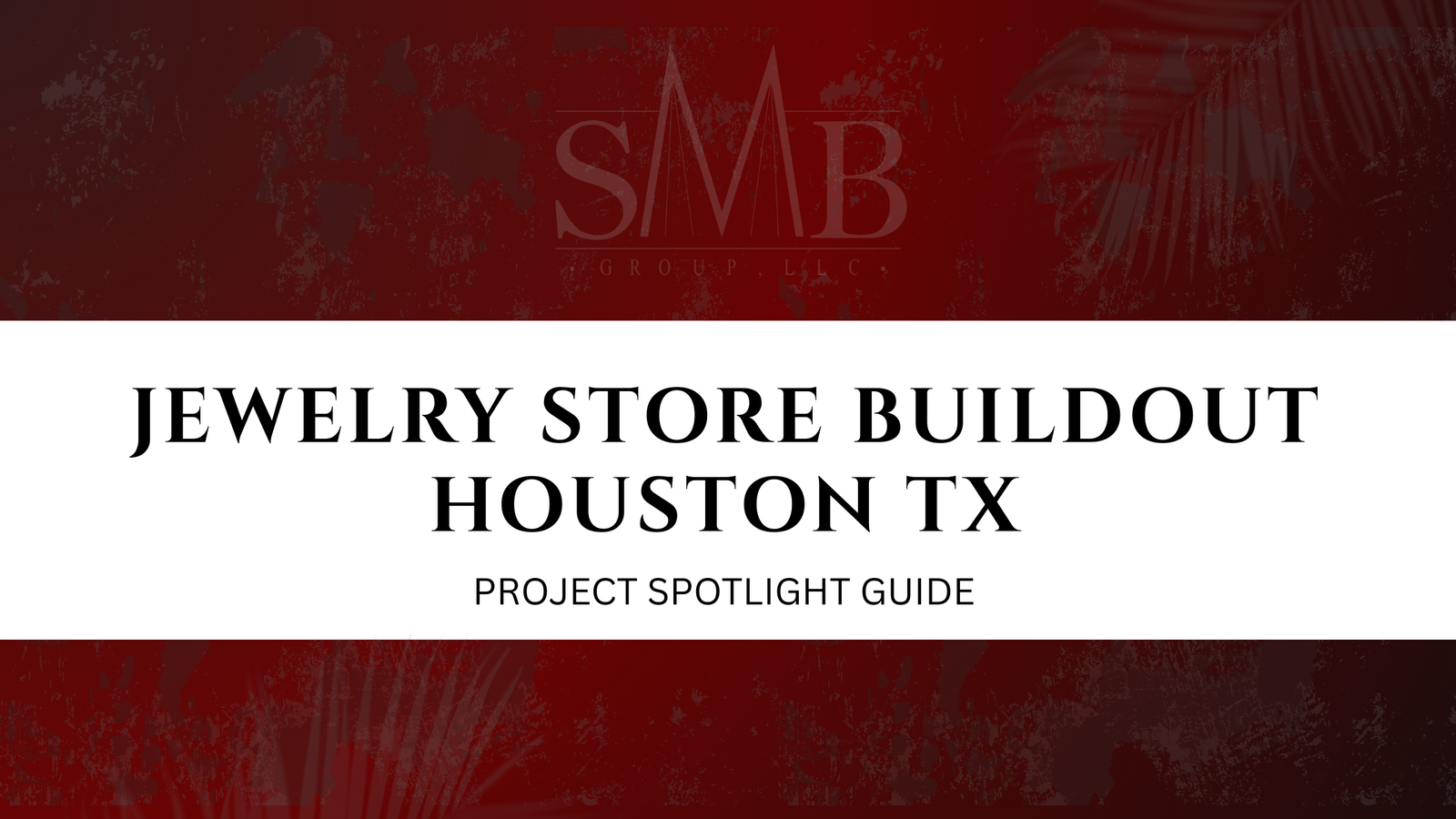 jewelry store buildout Houston TX