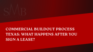commercial buildout process Texas