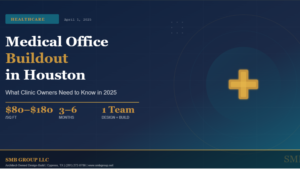 Medical Office Buildout in Houston